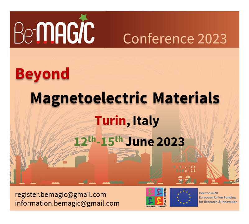 BeMAGIC5's tweet photo. Our ESRs are currently organizing the BeMAGIC conference entitled “Beyond Magnetoelectric Materials” which will take place on 12-15 June 2023 at the Starhotels Majestic in Turin (Italy). Check our website for more information: https://t.co/Q73N2igGf9 https://t.co/swRx4lfrTK