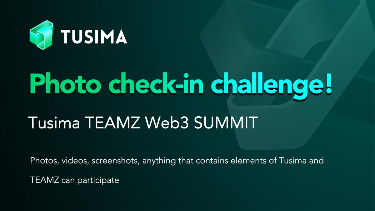 📸 Join the Tusima photo check-in challenge!

On May 17-18, post photos, videos or screenshots with Tusima and TEAMZ Web3 Summit elements from Tokyo, Japan 🇯🇵

Tag @TusimaNetwork, @teamz_inc, your friends and use #TMZWB3

🎁 Claim rewards at zealy.io/c/tusimanetwor…