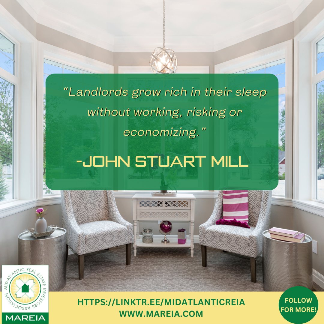 MidAtlanticREIA's tweet photo. Landlords grow rich in their sleep without working, risking or economizing. -John Stuart Mill
Share this to spread the word. #propertyinvesting #realestateinvestingtips #marylandrealtor #mareia #reia https://t.co/btaV6SWYN5