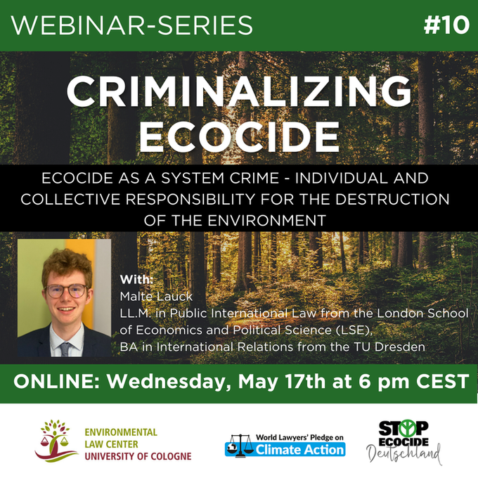 #Ecocide as a System Crime - Individual and Collective Responsibility for the Destruction of the Environment’  Webinar #10 from @StoppOekozid
featuring guest speaker @Malte_Lauck
More info stopecocide.de/veranstaltunge… #EndEcocide #Denhaag @IntlCrimCourt