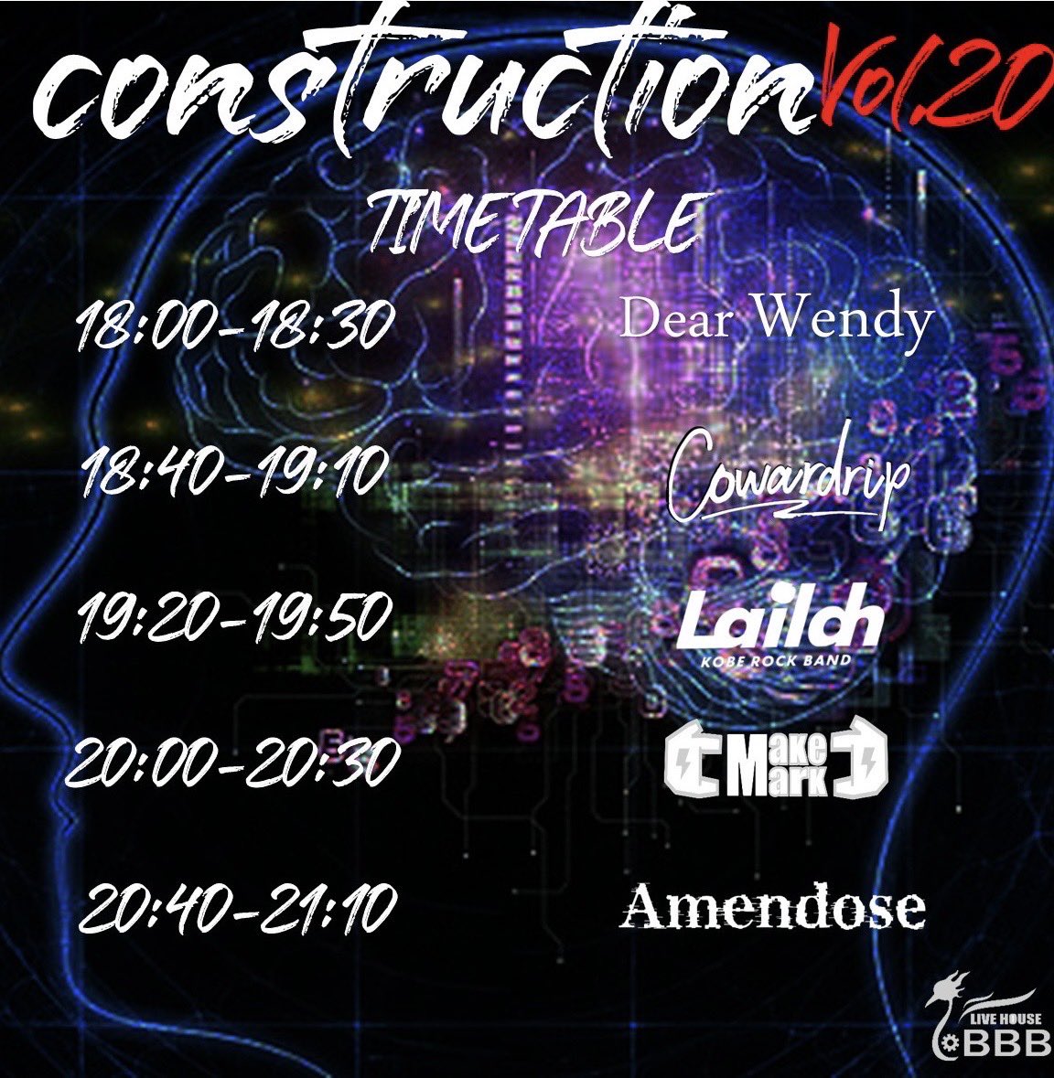 mm__official's tweet photo. 【タイテ解禁】
construction vol.20 ~Amendose 3rd Single 「beroebro」release 覚醒ツアー

6/3(土)@ LIVE HOUSE BBB
OPEN/START 17:30/18:00
Ticket/¥2000+1D/学生¥1500+1D

Amendose 
Lailah
cowardrip
Dear WENDY🆕
MakeMark https://t.co/qRUS5isp50