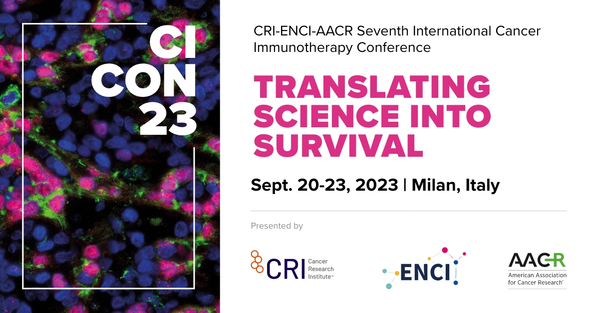 Submit your abstract and get ready for #CICON23 in Milan. cancerimmunotherapyconference.org @AACR @CancerResearch @ENCI_network