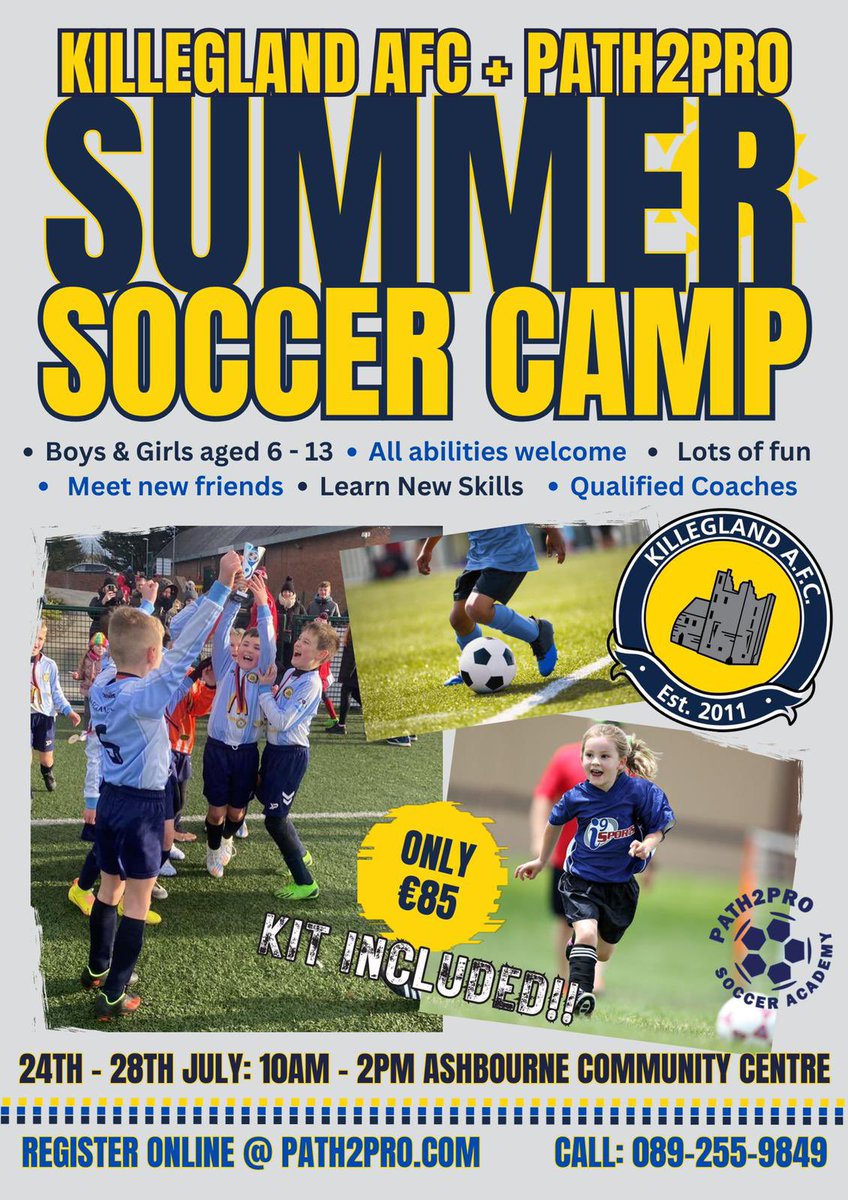 Killeglandafc21's tweet photo. There are still places left on our Killegland AFC Summer Camp in conjunction with Neale Fenn and Path2Pro.

The camp runs from July 24th-28th from 10am-2pm at our grounds at Ashbourne Community Centre. 

Register online at https://t.co/oq6nqjMDb5 

Places are limited so book asap https://t.co/v2wQdrjZW5