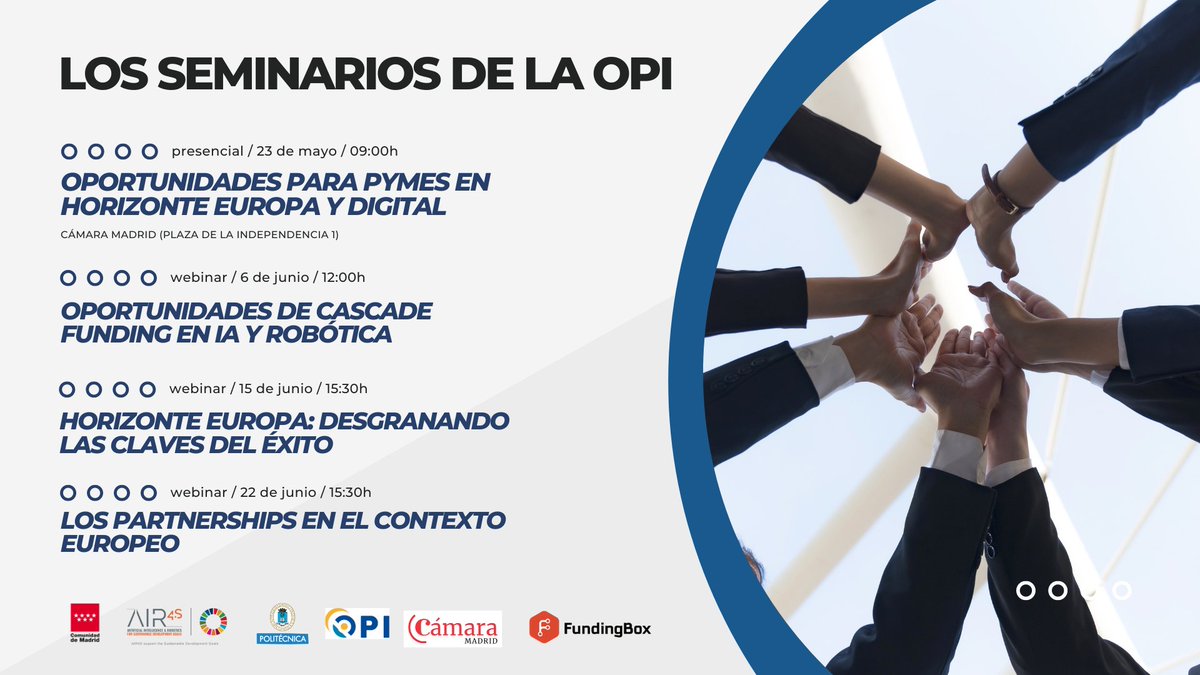 🗣️Durante los meses de mayo y junio apúntate a los seminario de la <a href="/opi_upm/">Oficina de Proyectos Internacionales UPM</a> 

🔹Oportunidades para #Pymes: bit.ly/3BvhRHq
🔹Cascade Funding: bit.ly/3BzoQig
🔹Horizonte Europa: bit.ly/3Bso9aL
🔹Partnerships en Contexto EU: bit.ly/3nYSKJZ