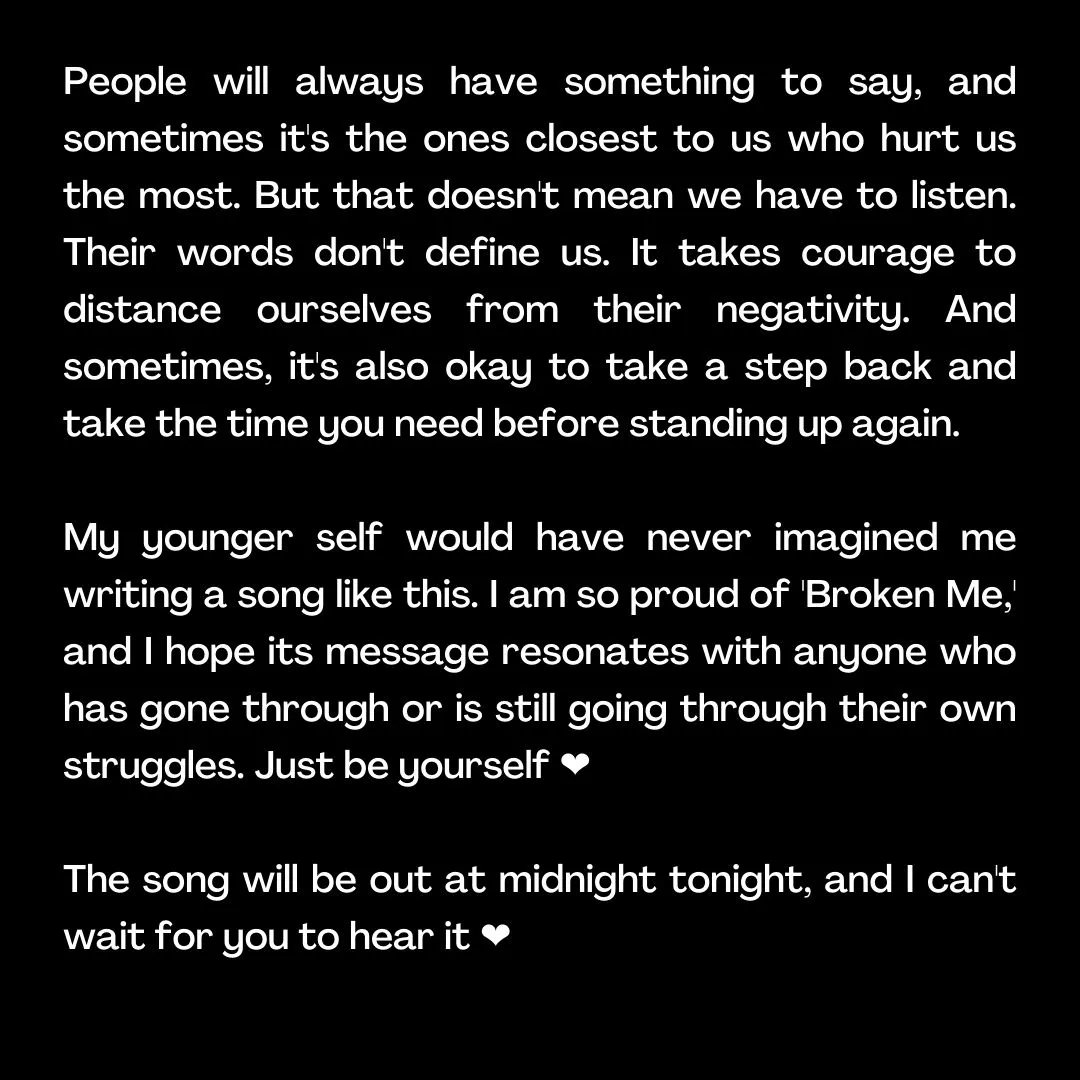 BROKEN ME comes out at midnight. And I couldn’t be prouder of this song❤️