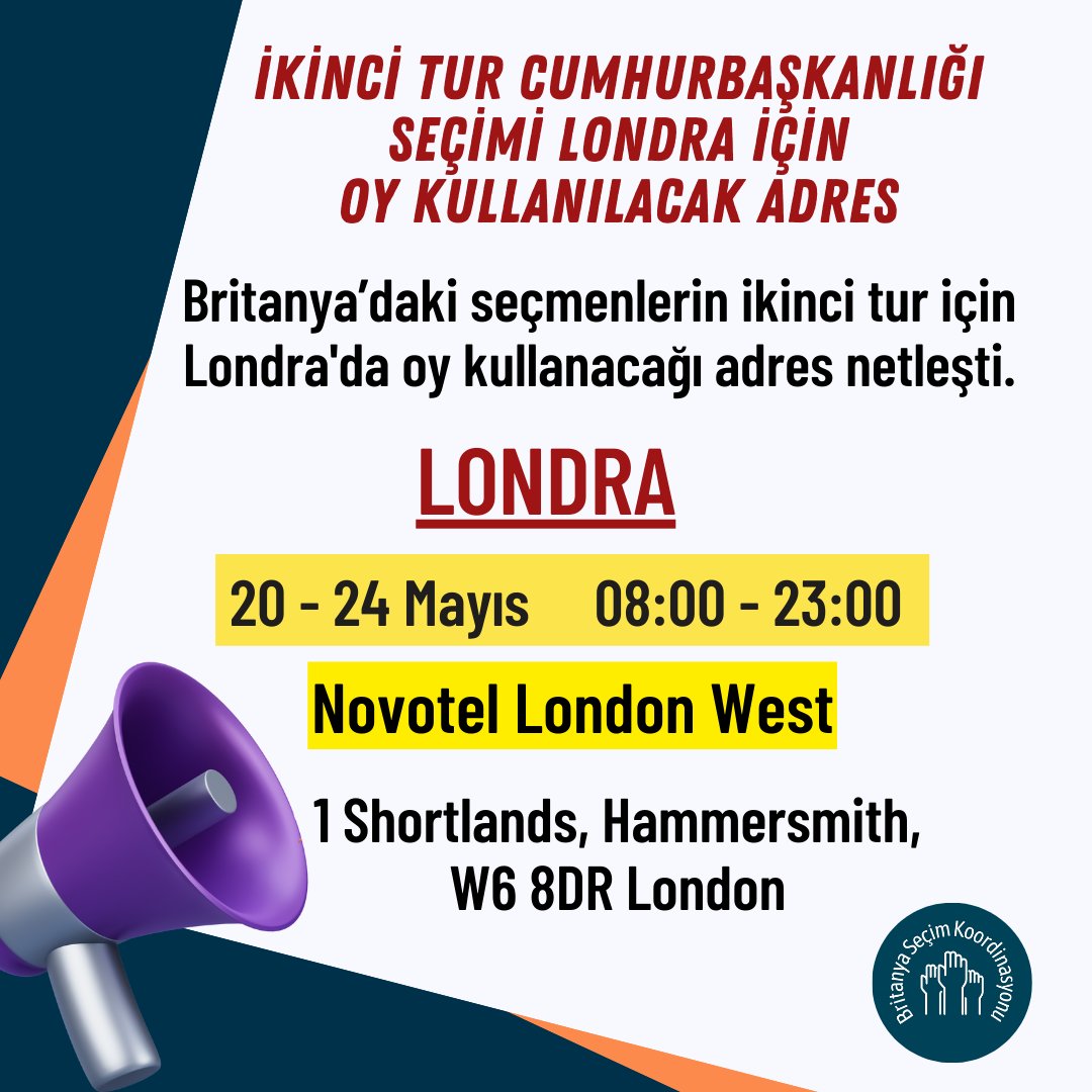 BritanyaSecim's tweet photo. Britanya'daki seçmenlerin Londra'da oy kullanacağı adres netleşti. Britanya'daki seçmenler ikinci tur Cumhurbaşkanlığı seçimi için Londra'da 20-24 Mayıs tarihleri arasında sabah 08:00'den akşam 23:00'e kadar oylarını kullanabilecek. https://t.co/uBHmG6vgMl
