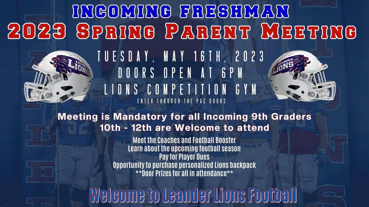 🏈Tonight at 6pm🏈
Leander Lions Football Incoming Freshman Parent Meeting
➡️Meet the coaches
➡️Upcoming football season info
➡️Pay your dues 
➡️Purchase a personalized backpack
💙🦁❤️
#leanderhighschool #leanderlions #leanderfootball #leandertx #lionsfootball #forthepride #ROAR
