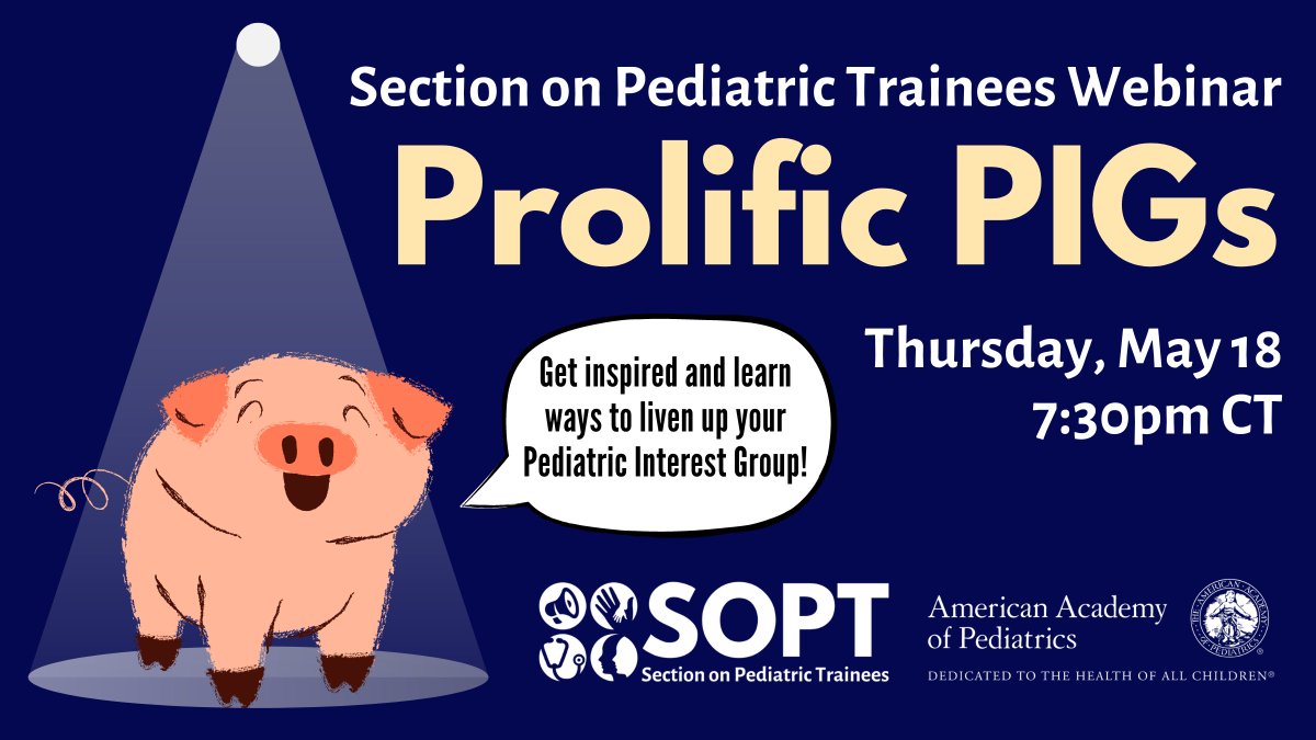 AAPSOPT's tweet image. #MedStudentTwitter Are you looking for ways to liven up your Pediatric Interest Group? 🤩 Join us on 5/18 to hear from passionate PIG leaders sharing their insight into what makes for a Prolific PIG! 🐷

📲To reg, visit bit.ly/aapSOPT or DM 4 link. #PedsPerks #FutureFAAP
