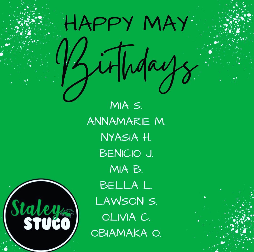 Happy May Birthdays StuCo members!