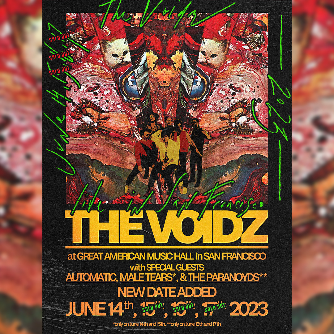 4th NIGHT ADDED!🗯️ Due to overwhelming demand @TheVoidz have added an additional show on Jun. 14th at GAMH !! 😱🤯🧠🌀 Also ft. @automatic_band on all 4 dates! @maletearsband (Jun. 14 & 15), and @theparanoyds911 (Jun. 16 & 17)! 🔥🔥 ⏳ On sale NOW! 🎟️: ow.ly/LFNF50OoyXq