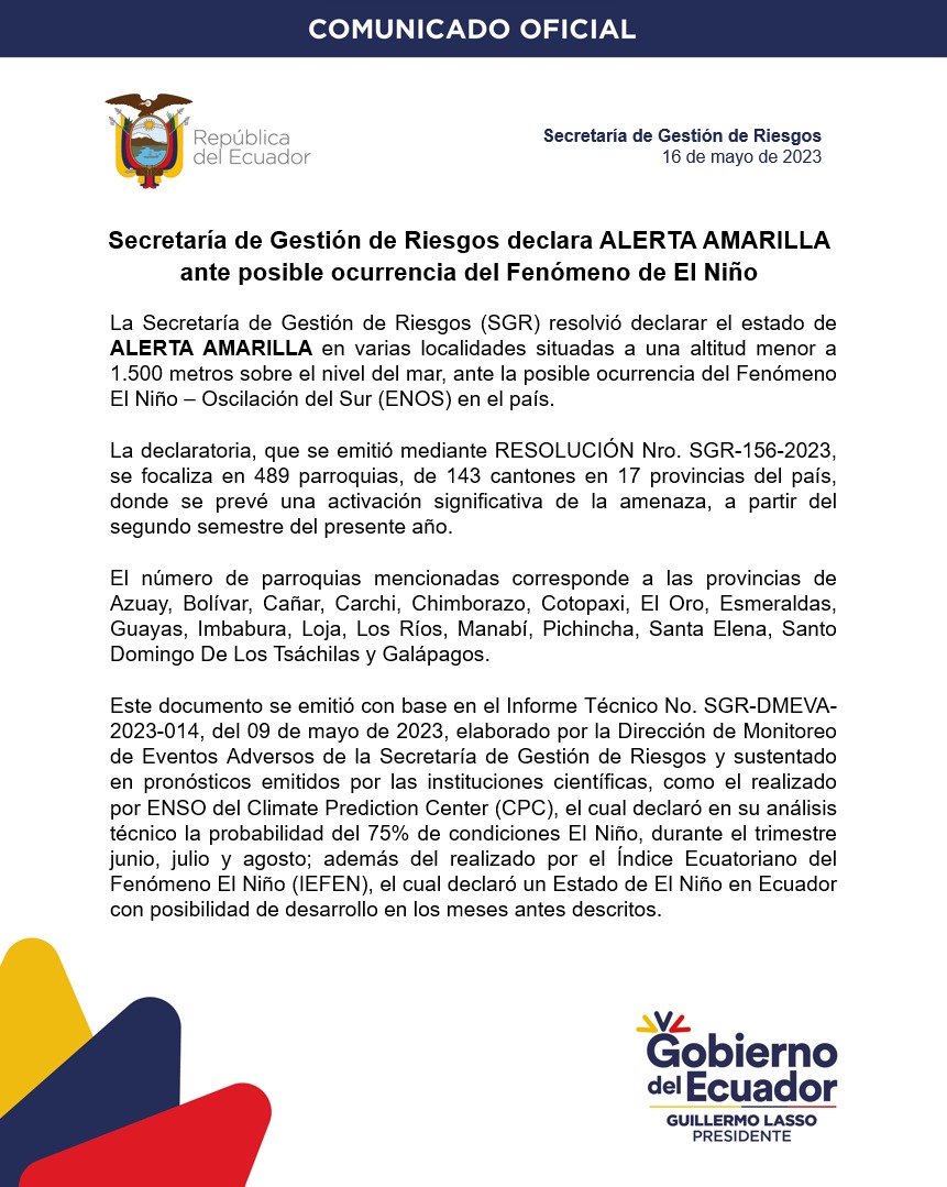 Riesgos_Ec's tweet photo. COMUNICADO OFICIAL | Secretaría de Gestión de @Riesgos_Ec declara ALERTA AMARILLA ante posible ocurrencia del Fenómeno de El Niño 

▶️Descargue aquí la Resolución: https://t.co/30xxKlDESU https://t.co/b1nXdxC506