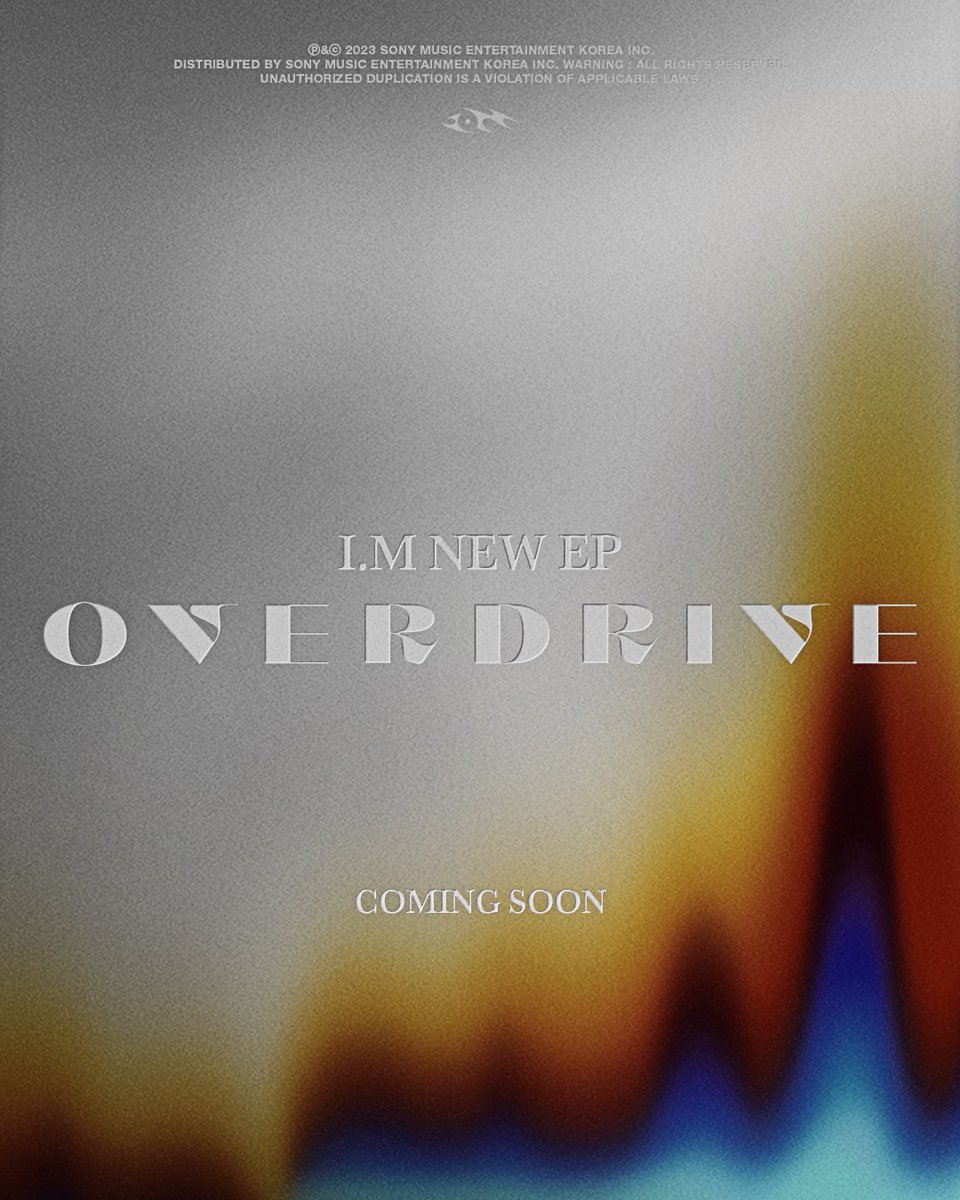 I.M NEW EP ‘OVERDRIVE’ COMING SOON Official Website 🔗 imnameim.com Official Facebook 🔗 facebook.com/IMxSMEK Official YouTube 🔗 youtube.com/@IMxSMEK #IM #아이엠 #OVERDRIVE #COMINGSOON