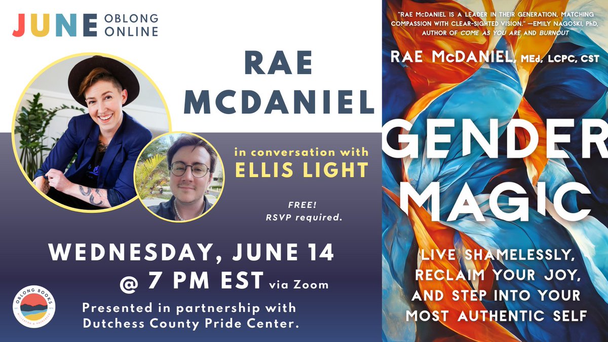 Don't Forget!  Wed, June 14 @ 7pm ET on Zoom: Join us for a PRIDE event with <a href="/theRaeMcDaniel/">Rae McDaniel, MEd, LCPC, CST</a>, author of GENDER MAGIC, in conversation with @ellislight_!   In partnership with Dutchess County Pride Center.   

Register &amp; buy books: bit.ly/42raUTt

<a href="/BalanceBooksPub/">Balance Books Publishing</a>