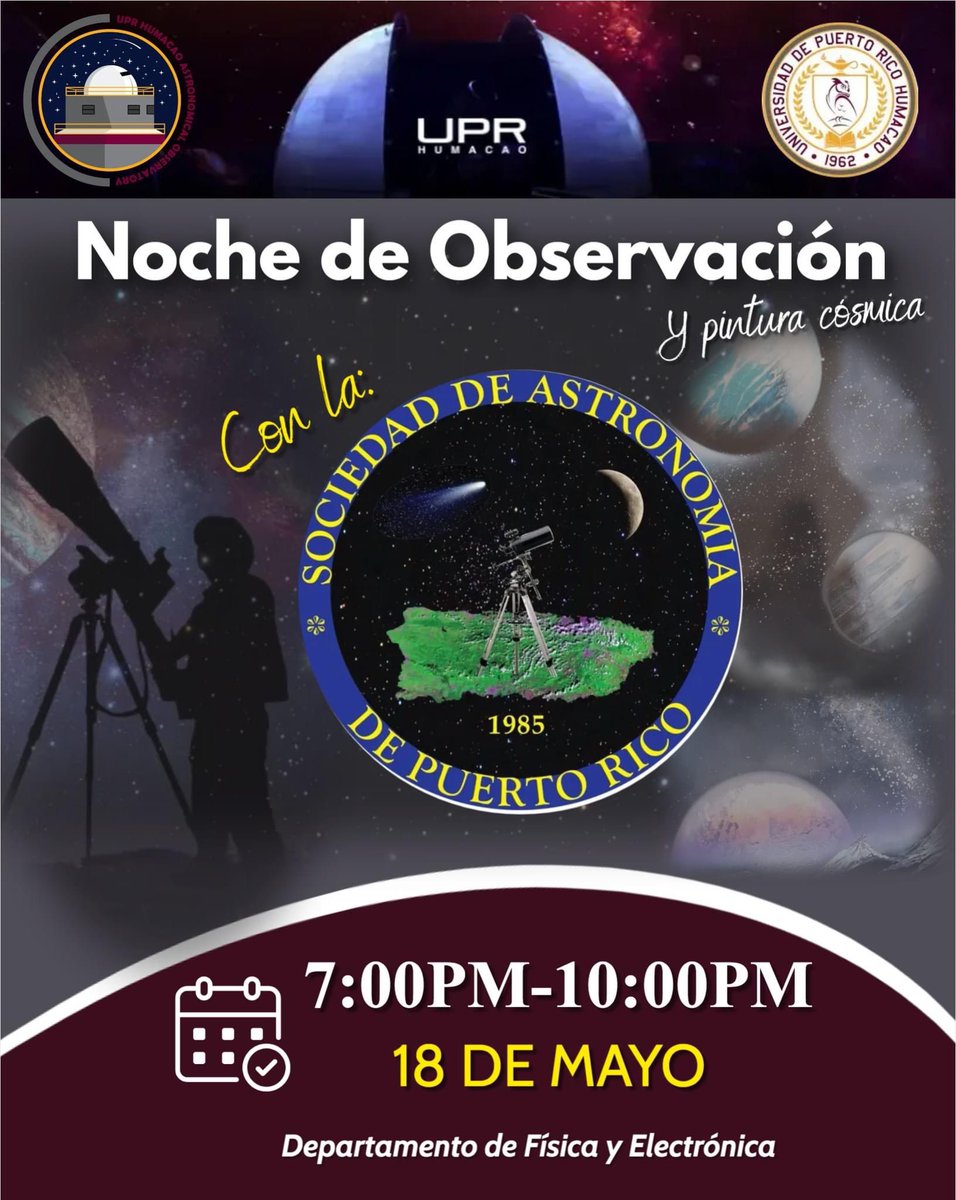🚨⭐️ No se pierda nuestra Noche de Observación con la <a href="/SociedadAstroPR/">SociedadAstronomiaPR</a> este jueves 18 de mayo donde habrá además pintura cósmica. 🚨⭐️ El evento es libre de costo y sujeto a las condiciones del tiempo. <a href="/fisicauprh/">Física y Electrónica</a> <a href="/UPRHComunica/">UPR Humacao</a> #UPRH
