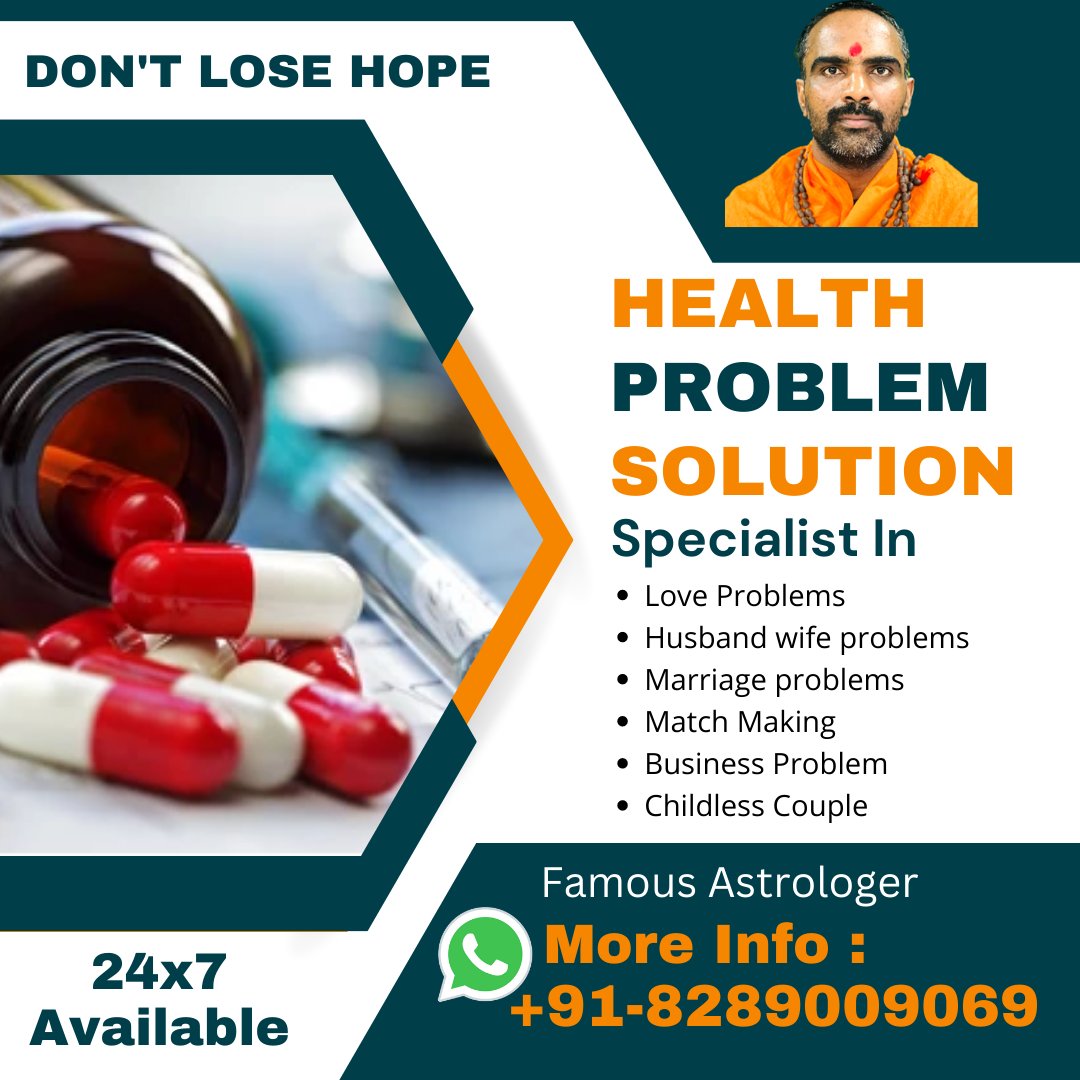 Health Problem Solution Astrologer | Free Astrology Spells Guidance By Pandit Rahul Shastri

facebook.com/10014019917740…

Free of Cost Spells Remedies Guidance - WhatsApp or Call : +91-8289009069

#Healthproblemsolution
#Healthproblemsolutionastrologer
#Indianspellcaster