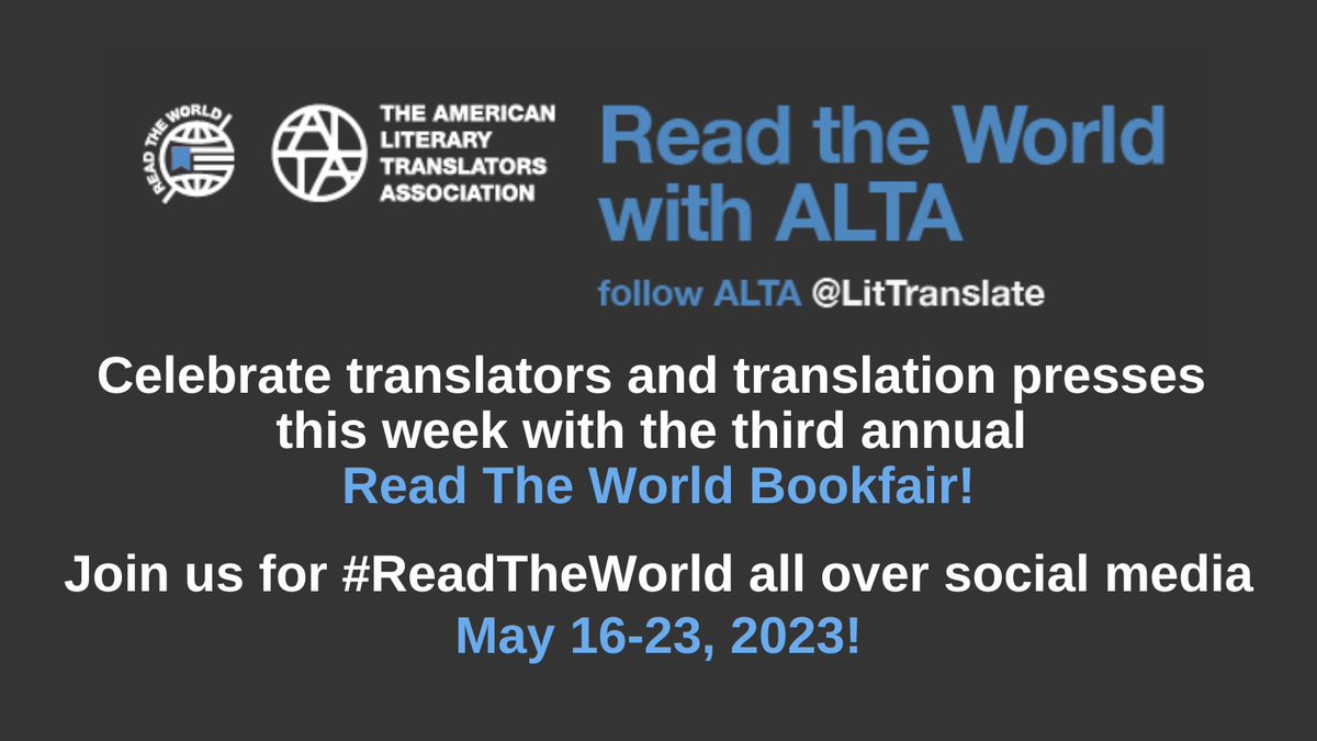 We're delighted to announce that the 3rd year of the #ReadTheWorld bookfair, an online bookfair celebrating translation publishers, translators &translation, is live! Check out #ReadTheWorld to find features + deals from participating presses through 5/23.
literarytranslators.org/virtual-events…