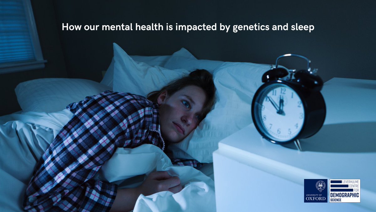 As #MentalHealthAwarenessWeek gets underway, our  researchers explore the role of #genetics and #sleep in understanding our #MentalHealth ➡️ demography.ox.ac.uk/news/mental-he…