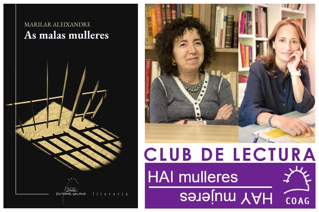 Estamos de volta cun novo clube de lectura. O vindeiro 8 de xuño leeremos o libro “As malas mulleres”, Premio Nacional de Narrativa 2022, xunto coa autora Marilar Aleixandre e contaremos coa compañía de Teresa Táboas que será quen dirixa a conversa xunto coa autora.