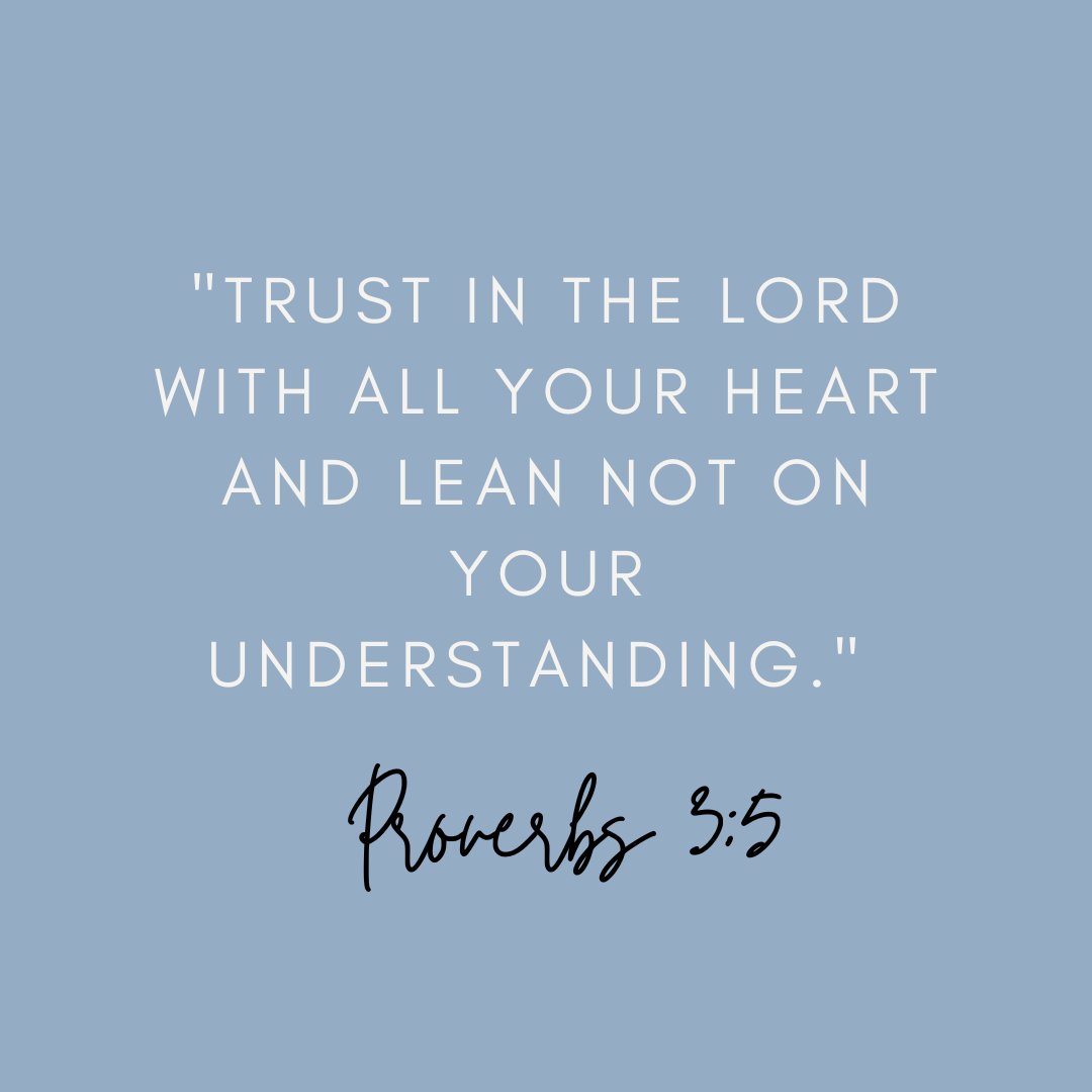 InspiredInkMom's tweet image. "Trust in the LORD with all your heart and lean not on your understanding.'"- Proverbs 3:5 #MiddayScripture #scripture #quote #faith #trust #bible #biblestudy #midday