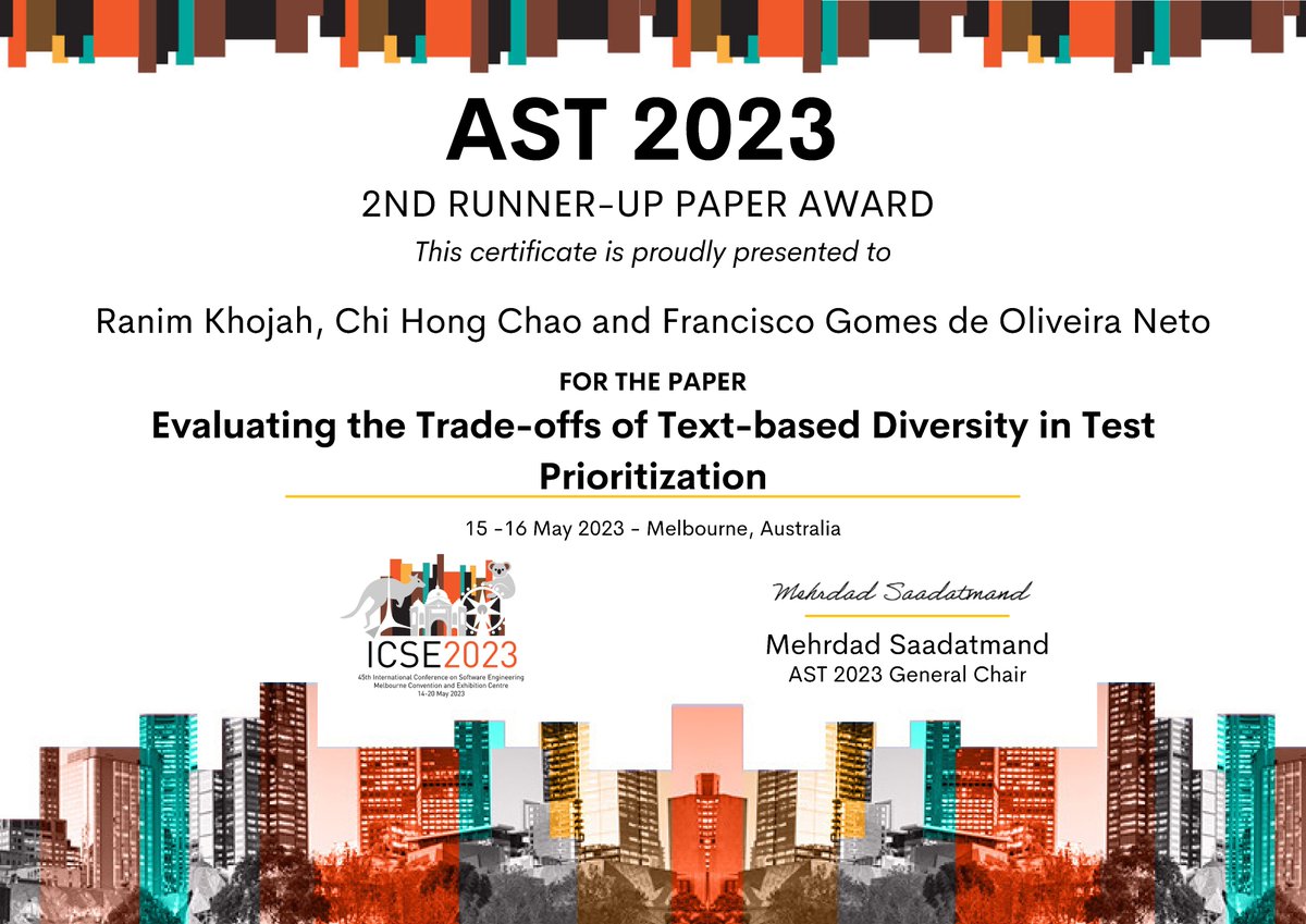 ASTConference (@astconference) on Twitter photo AST 2023 2nd runner-up paper award goes to the paper "Evaluating the Trade-offs of Text-based Diversity in Test Prioritization" by Ranim Khojah, Chi Hong Chao and Francisco Gomes de Oliveira Neto! Congratulations to the authors!
<a href="/fgo_neto/">Francisco Gomes</a> AST 2023 2nd runner-up paper award goes to the paper "Evaluating the Trade-offs of Text-based Diversity in Test Prioritization" by Ranim Khojah, Chi Hong Chao and Francisco Gomes de Oliveira Neto! Congratulations to the authors!
<a href="/fgo_neto/">Francisco Gomes</a>