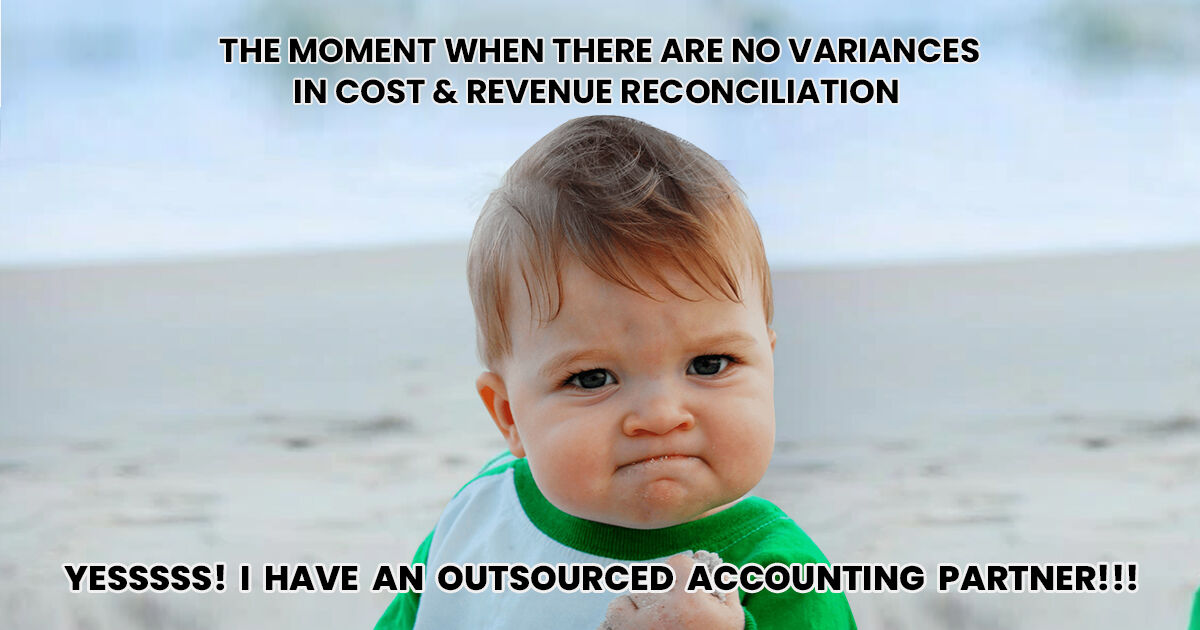 PABS team performs periodic #reconciliation to align the revenue and costs of revenue for any period to the same amount on the completed and in-progress contract schedules. 

#Memes #FinancialReconciliation #accoutingmemes #bookkeeping #bookkeeping #outsourcedaccounting #PABS