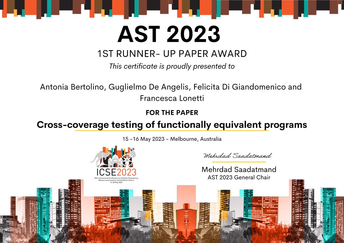 ASTConference (@astconference) on Twitter photo AST 2023 1st runner-up paper award goes to the paper "Cross-coverage Testing of Functionally Equivalent Programs" by Antonia Bertolino, Guglielmo De Angelis, Felicita Di Giandomenico and Francesca Lonetti! Congratulations to the authors!
<a href="/antoniabertolin/">Antonia Bertolino</a> #ICSE2023 AST 2023 1st runner-up paper award goes to the paper "Cross-coverage Testing of Functionally Equivalent Programs" by Antonia Bertolino, Guglielmo De Angelis, Felicita Di Giandomenico and Francesca Lonetti! Congratulations to the authors!
<a href="/antoniabertolin/">Antonia Bertolino</a> #ICSE2023