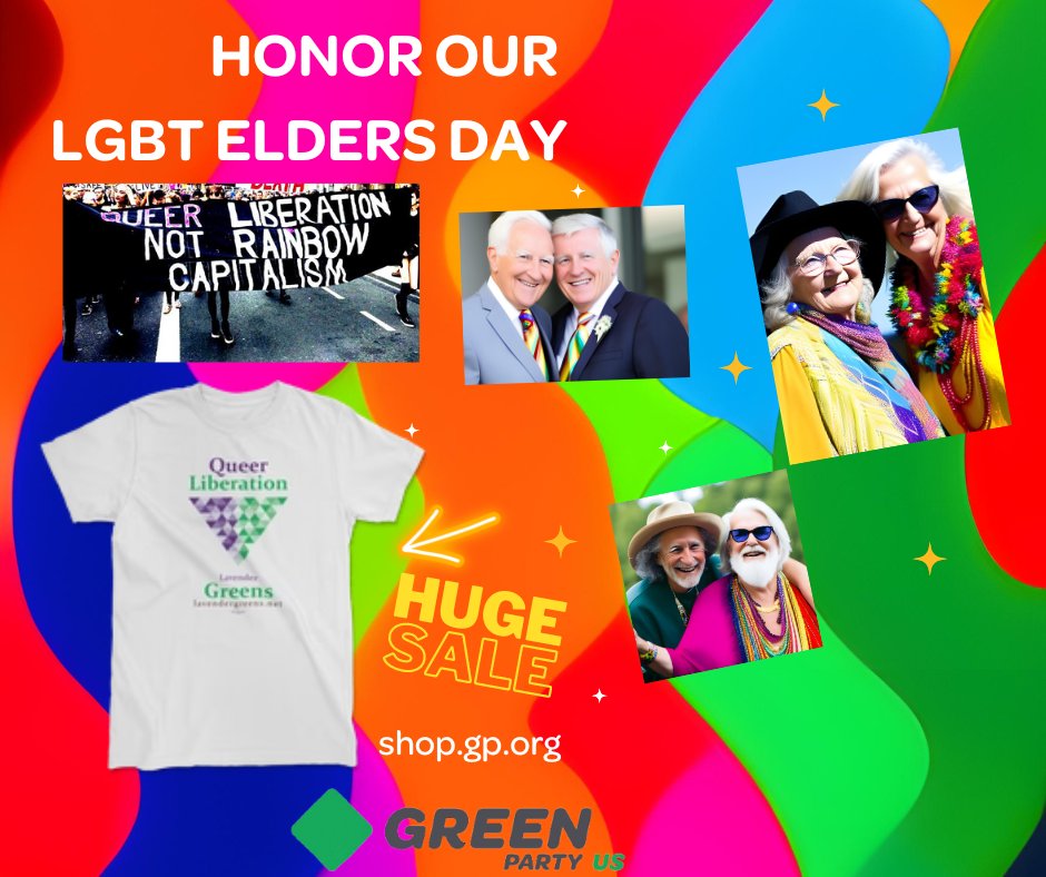 GreenPartyUS's tweet photo. #NationalHonorOurLGBTEldersDay!
@LavenderGreens #SeniorPride #ElderPride #GreenNewDeal Please stop by our shop and get your shirt today to support #queerliberation and our candidates. https://t.co/Qt8Fmb9iI1
https://t.co/6P6zJ8oL5W https://t.co/P5zoipnJ6f