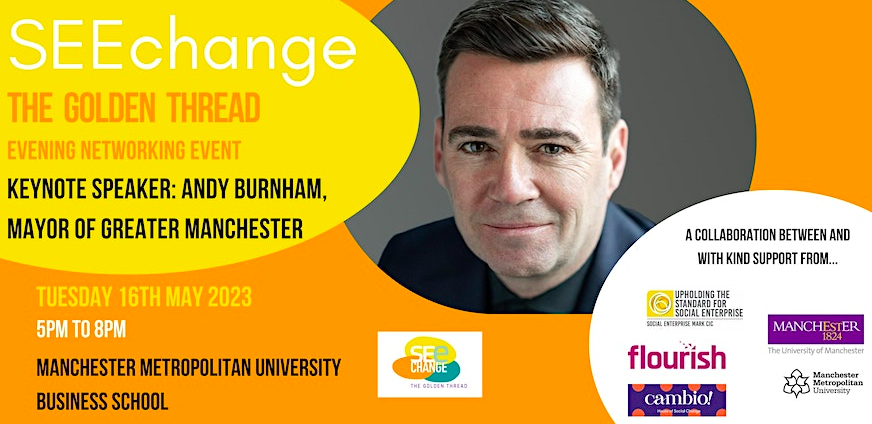 SE_Mark's tweet image. Today is our SEEchange evening networking event with guest speaker @AndyBurnhamGM, Mayor of Greater Manchester. 

We are really looking forward to it!

Thanks to our partners: 
@ManMetUni 
@OfficialUoM 
@CambioCulture 
@FlourishCIC 

#SE_Mark #SocEnt #conference #manchester