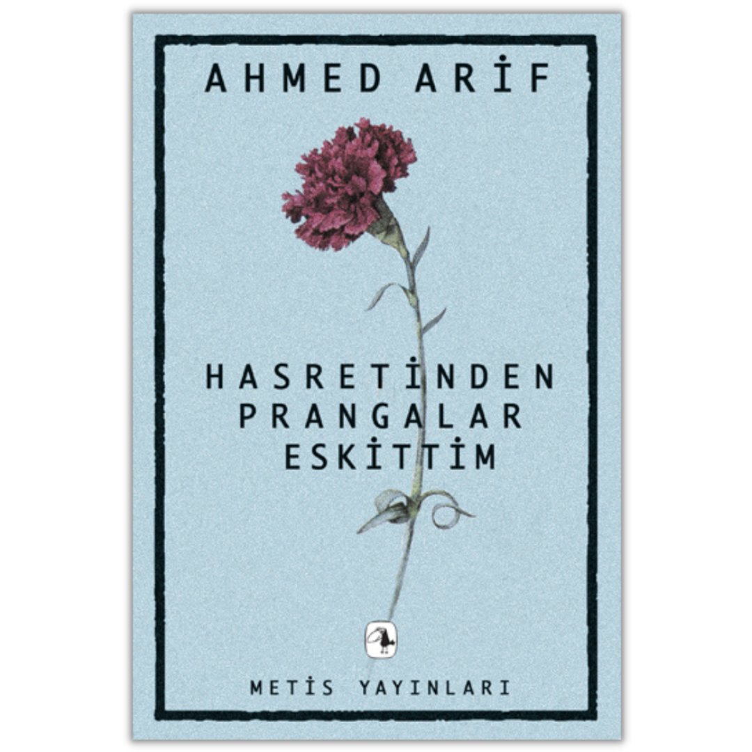 Öyle yıkma kendini,
Öyle mahzun, öyle garip...
Nerede olursan ol,
İçerde, dışarda, derste, sırada,
Yürü üstüne - üstüne,
Tükür yüzüne cellâdın,
Fırsatçının, fesatçının, hayının...
Dayan kitap ile
Dayan iş ile.
Tırnak ile, diş ile,
Umut ile, sevda ile, düş ile.
Dayan rüsva etme