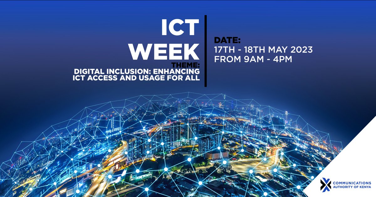 CA_Kenya's tweet image. Welcome to the 2023 ICT Week. This annual event brings together stakeholders to discuss emerging issues in the ICT sector. This year&apos;s theme is &quot;Digital Inclusion: Enhancing ICT Access and Usage for All.&quot; #DigitalInclusion #ICTWeek2023