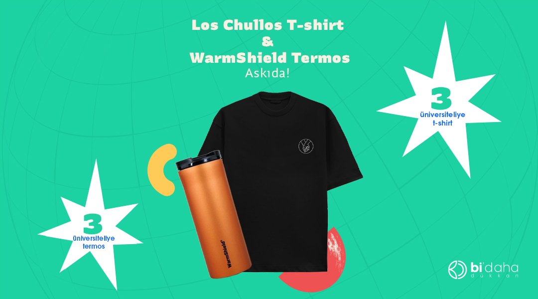 Askıda Bi’daha Dükkan desteğiyle “Los Chullos T-shirt ve WarmShield Termos” var! RT'leyen 6 üniversiteliye hediye!