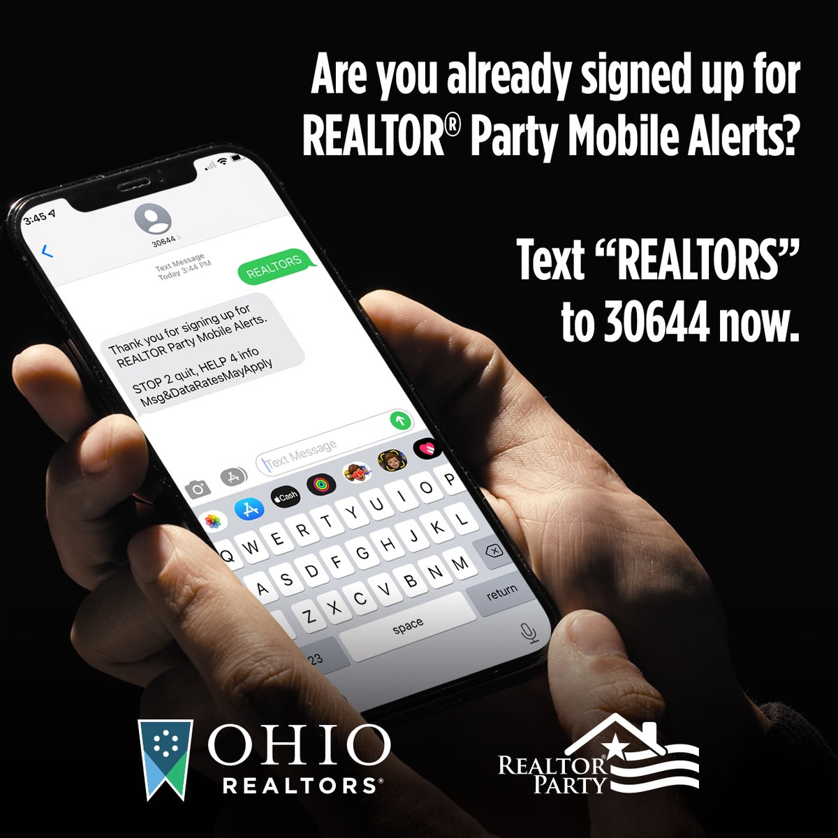 Stay in the know about the latest in Ohio RPAC with REALTOR Party Mobile Alerts!

Text REALTORS to 30644 now.