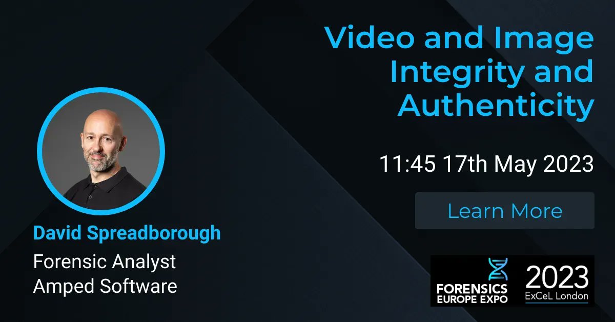 ampedsoftware's tweet photo. Join @spreadys tomorrow at #FEE2023 at 11.45 to learn about the latest in Video and Image Integrity and Authenticity! This short talk will cover global challenges faced by #forensicanalysts. Don't miss out on this informative session! https://t.co/WpZe41dzFu https://t.co/Uow4mScV7J