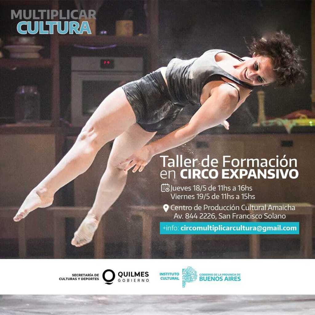 📢 TALLERES DE MULTIPLICAR CULTURA.

🎪CIRCO EXPANSIVO.
Destinado a: Artistas, Docentes, Productores y gestores de circo.

📅JUEVES 18 de mayo 11 a 16hs
📅 VIERNES 19 de mayo 11 a 15hs 

🔥Te invitamos a participar del Taller de formación en CIRCO EXP… instagr.am/p/CsTg69gNVId/