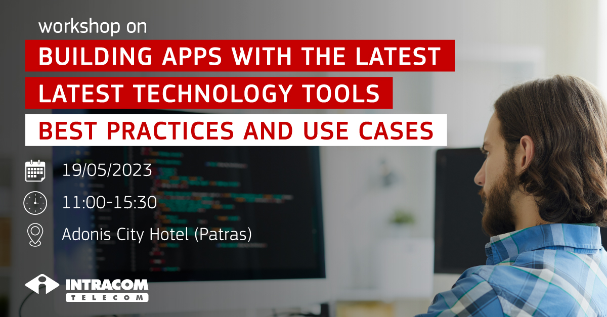 IntracomTelecom's tweet photo. Intracom Telecom, in collaboration with EESTEC LC Patras participates in a Workshop entitled: Building Apps with the Latest Technology Tools: Best Practices and Use Cases, that will take part on Friday 19 May, from 11:00-15:30, at Adonis City Hotel, in Patra. https://t.co/D7qN5kvOaN