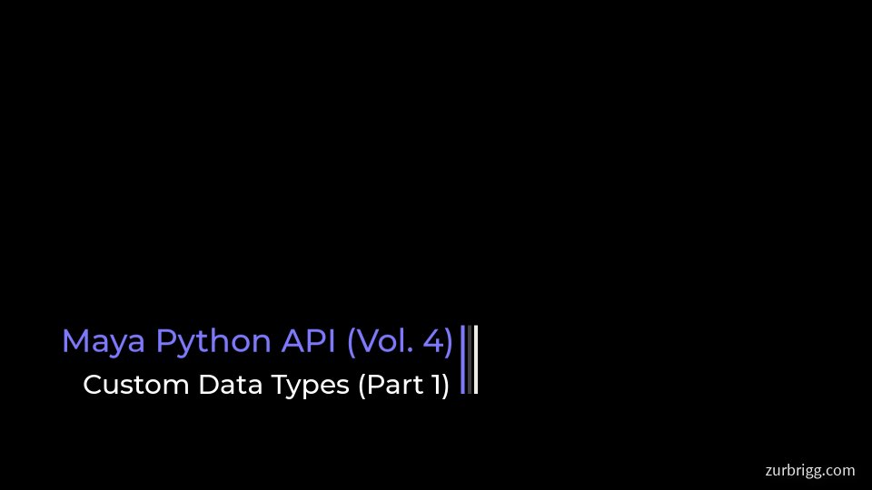 An introduction to custom data types -- what they are and how they can be used to save custom attribute data in a Maya scene file (both mayaASCII and mayaBinary).  

Maya Python API (Vol. 4) - Available Now:

zurbrigg.com/courses
