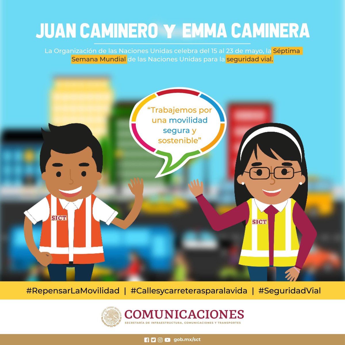 #SabíasQue 
La ONU  celebra del 15 al 23 de mayo, la 7a Semana Mundial de la #ONU para la #SeguridadVial 2023. ¡#RepensarLaMovilidad es actuar de manera segura y sostenible! 

#JuanCaminero #EmmaCaminera