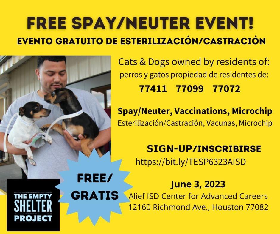 Alief area: need your cat or dog spayed or neutered? Sign up here. June 3