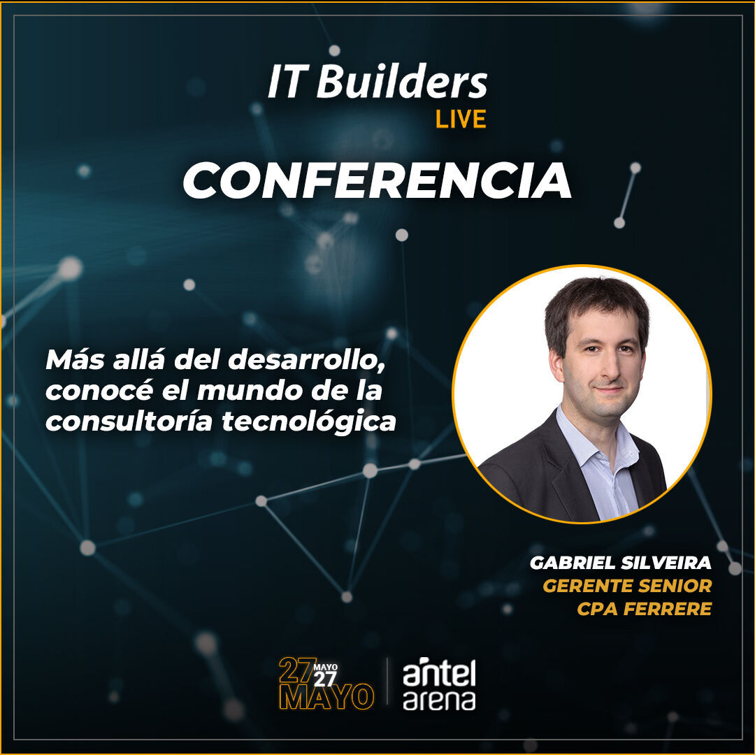 #URUGUAY
¡El próximo sábado 27 de mayo seremos parte de IT Builders!, un encuentro todo el ecosistema tecnológico de #Uruguay. Profesionales de CPA FERRERE participarán de diferentes paneles y presentarán su área de consultoría tecnológica. 

Más info: itbuilderslive.com