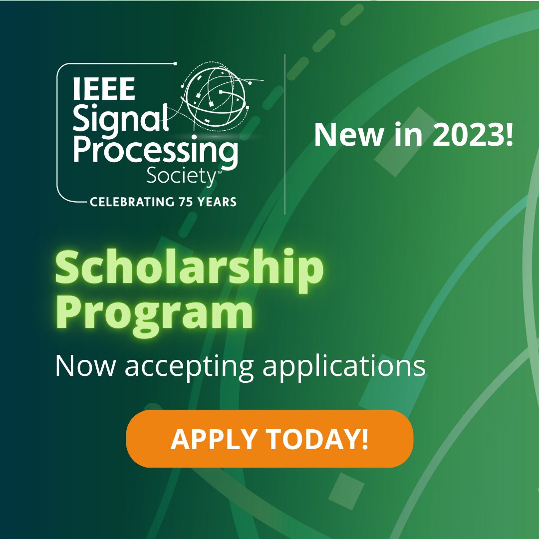 IEEE ICASSP on Twitter "The new ieeeSPS Scholarship Program