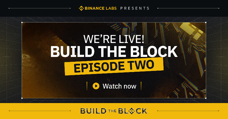 binance's tweet photo. Episode 2 of #BuildTheBlock is live!

Another two projects go head-to-head to win the votes of our live audience and panel of judges to become the next big Web3 entrepreneur!

Tune in here 👇