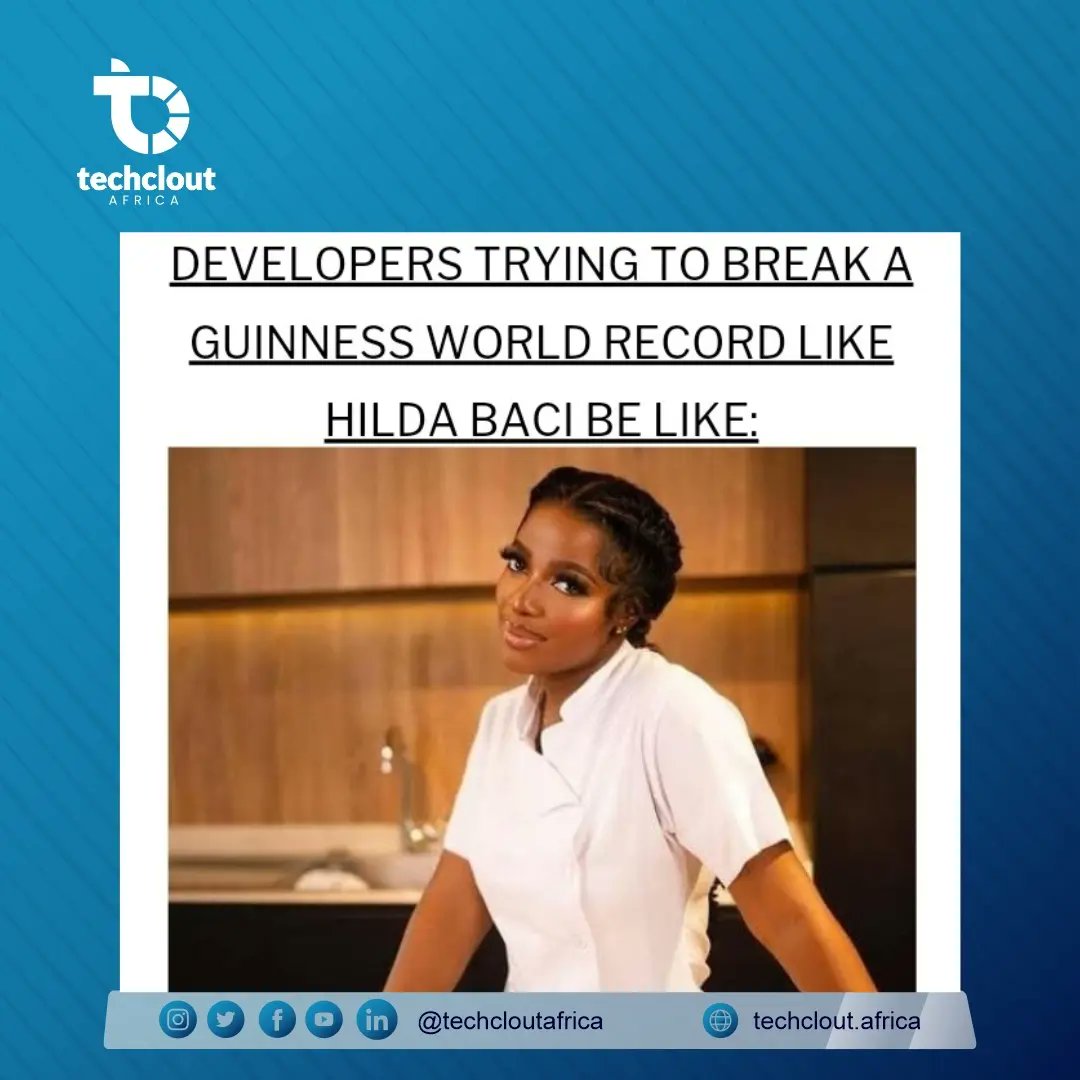 techcloutafrica's tweet photo. If Hilda Baci can do it, Techies can right?🚀😉

#techcloutafrica
#techcloutmedia #TechWorkersUnite  #technaija #techng  #techhumour #hilda #100hrs #GuinnessWorldRecord #technews  #techupdates https://t.co/7VLvjrguIB