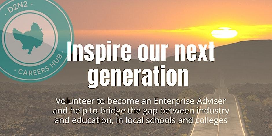 The D2N2 Careers Hub is looking for volunteers to partner with local secondary schools or colleges to help support the next generation of young people in finding their next step. Join us for our webinar on the 23rd of May.

Book Now: bit.ly/3LBFBy2