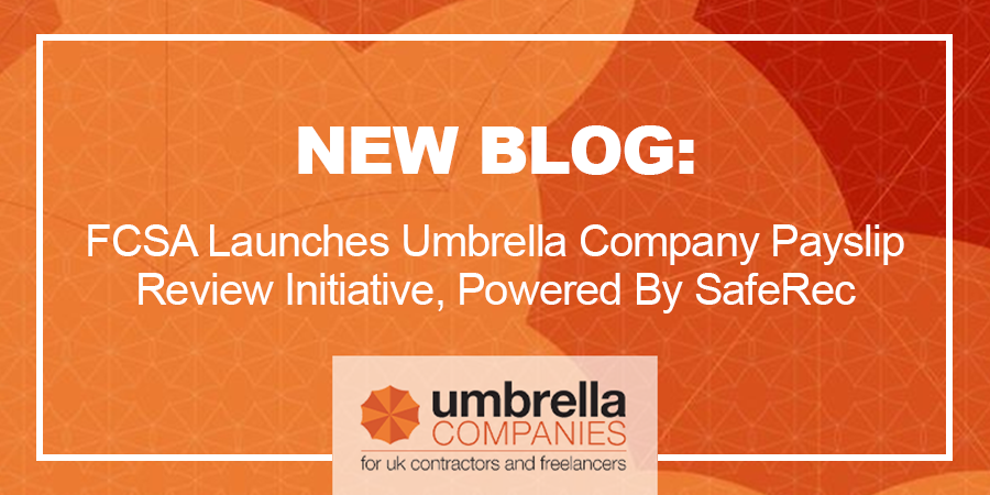 umbrellacomps's tweet photo. NEW BLOG: @FCSA_org Launches Umbrella Company Payslip Review Initiative, Powered By #SafeRec - https://t.co/uxKVQ5WhBO #UmbrellaCompanies #Payslip #FCSA #SafeRec #Contractors #Freelancers #TemporaryWorkers #AgencyWorkers #Recruitment #Compliance https://t.co/B0hCvgw3oH