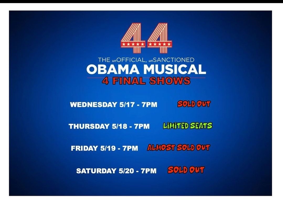 Larry Cedar (@larrycedar) on Twitter photo GRAB TICKETS BEFORE THE RUN SELLS OUT! - Culver City News
GREAT SHOW! DON'T MISS IT! - Discover Hollywood Magazine
THE MUSICAL SATIRE IS SUPERBLY REALIZED! - Stage Raw
EVERY SONG SOUNDS LIKE A HIT! IT'S POP AND R&B THAT ARE FAMILIAR YET FRESH. - Larchmont Buzz
<a href="/44ObamaMusical/">44ObamaMusical</a> GRAB TICKETS BEFORE THE RUN SELLS OUT! - Culver City News
GREAT SHOW! DON'T MISS IT! - Discover Hollywood Magazine
THE MUSICAL SATIRE IS SUPERBLY REALIZED! - Stage Raw
EVERY SONG SOUNDS LIKE A HIT! IT'S POP AND R&B THAT ARE FAMILIAR YET FRESH. - Larchmont Buzz
<a href="/44ObamaMusical/">44ObamaMusical</a>