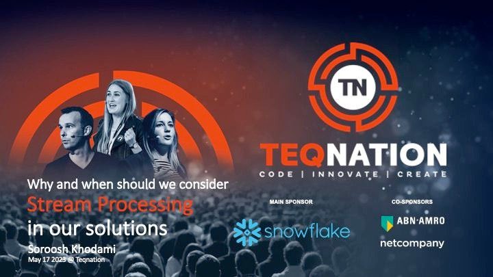 Tomorrow (May 17) I have the privilege to speak at #Teqnation2023. 
I'll be sharing my experiences with stream processing in Bol.com and other industries I've worked in.

See you tomorrow ! 

#Teqnation2023 #StreamProcessing #TechTalk #Teqnation