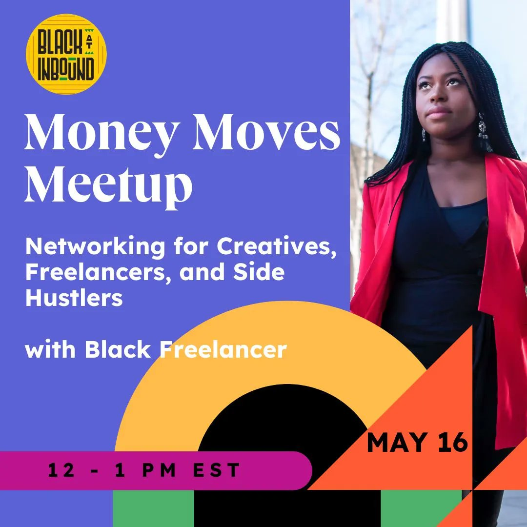 BlackFreelancr's tweet image. Today's the day! Attend the @blackatinbound's Money Moves Meetup, co-hosted by our members!
12:00 PM EST - RSVP at buff.ly/455NvbM 🎟️
 Bonus: Win a free ticket to @INBOUND in Boston!
🏷️ #MayMoneyMeetup #HubspotEvent #FinancialFreedom #MoneyMatters