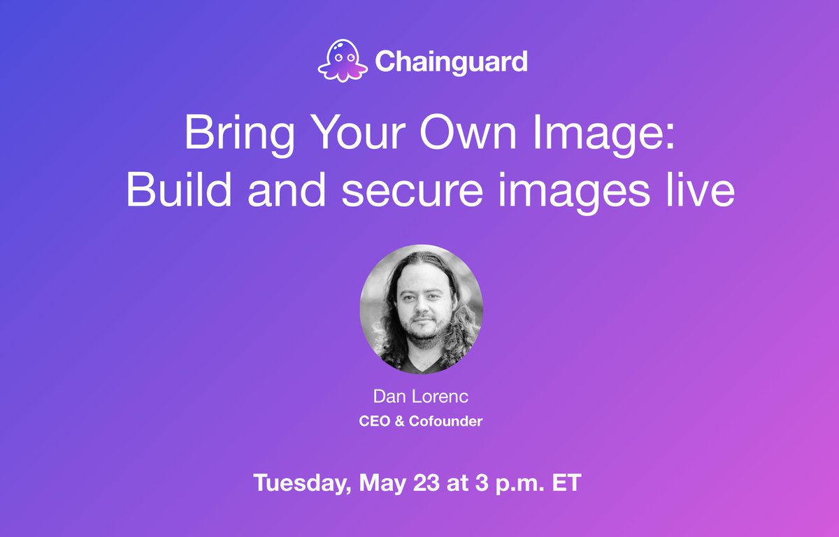 🏗️Build, patch, &amp; compare different image builds LIVE! Chainguardians will be building &amp; securing images in real-time AND showing the CVE resolution after live scans. 🛠️
crowdcast.io/c/live-image-m…