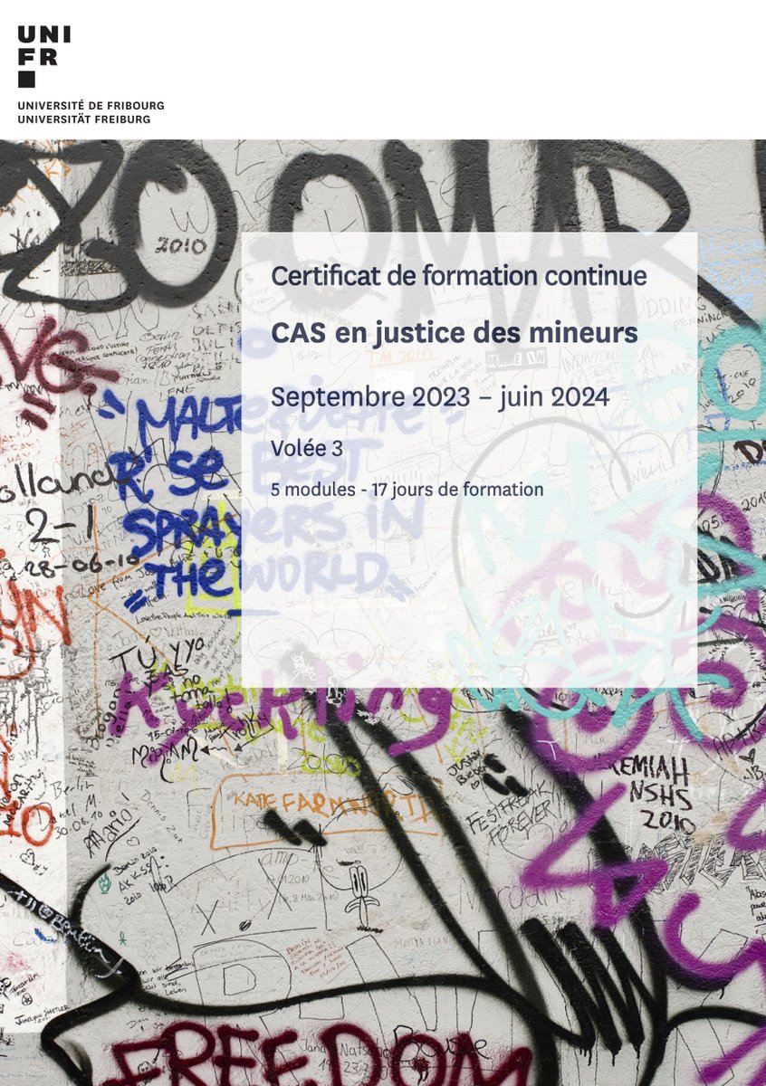 CAS en justice des mineurs
Septembre 2023 – juin 2024
5 modules - 17 jours de formation
Informations et inscription (jusqu’au 15 juin 2023) : unifr.ch/formcont/fr/fo…

#formationcontinue #justicedesmineurs #unifr #unifrius