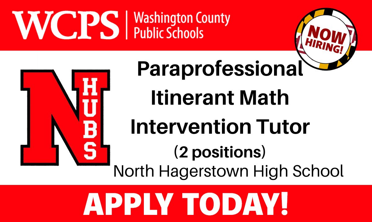 North Hagerstown High School is accepting applications for Paraprofessional Itinerant Math Intervention Tutor. Apply today at wcpshr.com